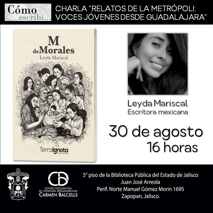 CHARLA: «Relatos de la metrópoli: Voces Jóvenes Desde&nbsp;Guadalajara».